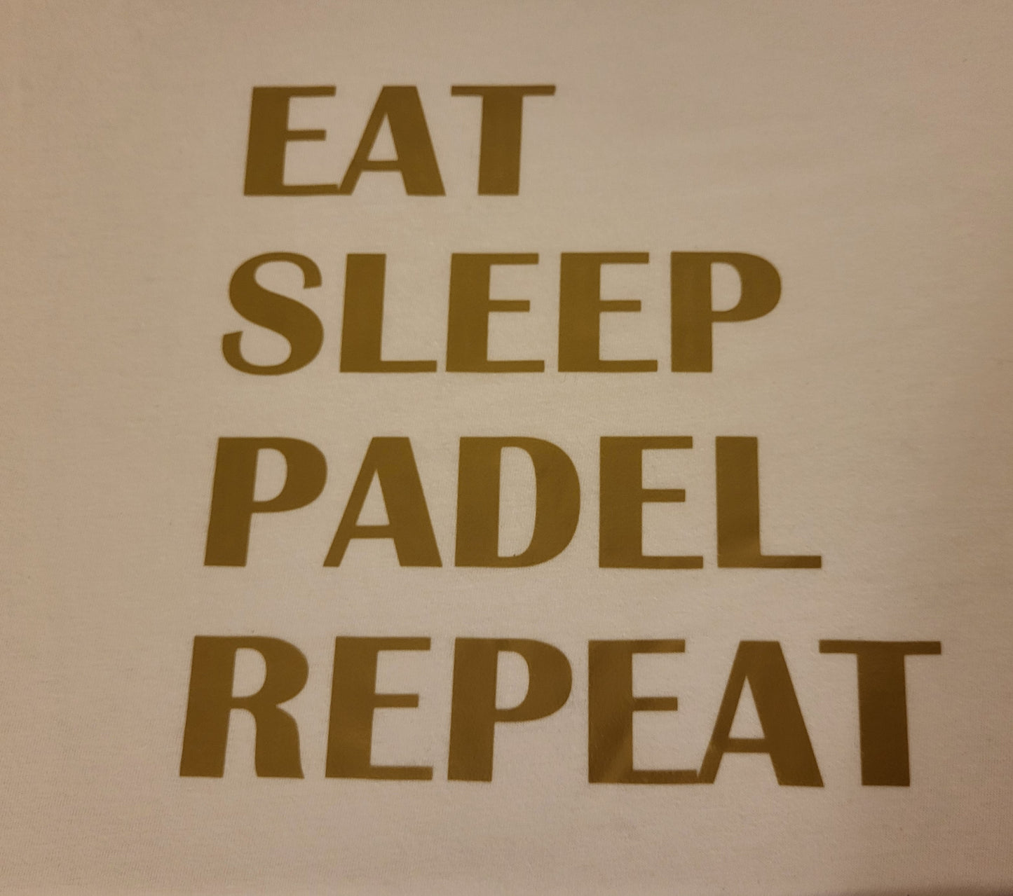 Eat Sleep Padel Repeat  T-Shirt